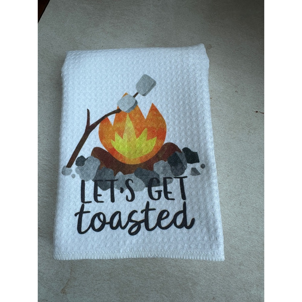 Lets Get Toasted Campfire Waffle Weave Kitchen Hand Towel White Camping Decor